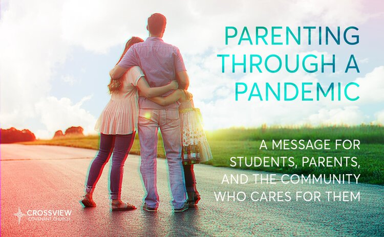 Special Message: Parenting Through a Pandemic