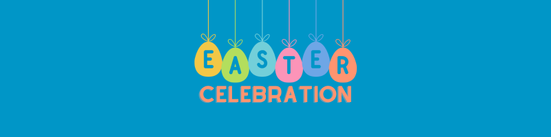 Easter Celebration